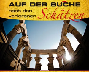 Auf der Suche nach den verlorenen Schätzen