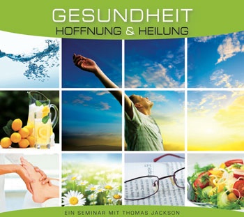 Gesundheit – Hoffnung und Heilung